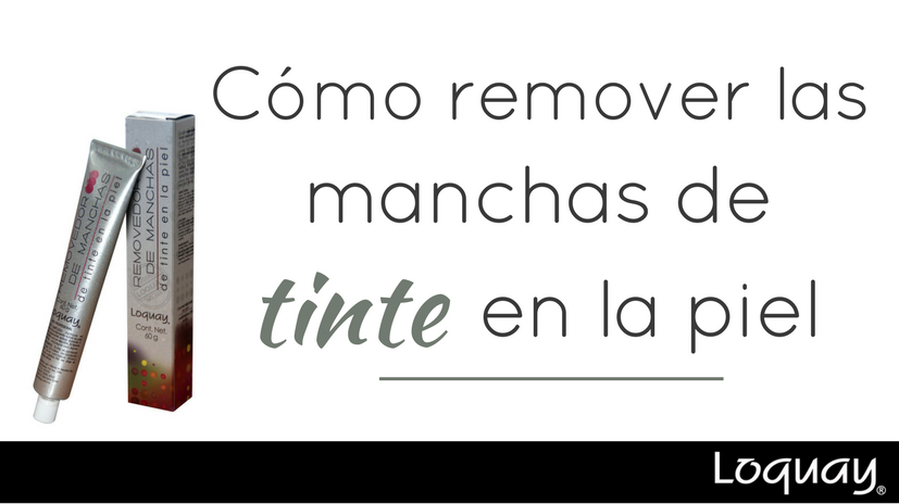 como remover manchas de tinte en la piel