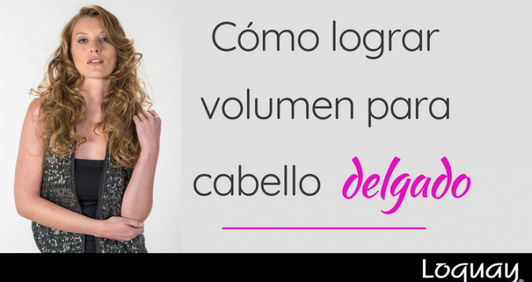 volumen cabello delgado