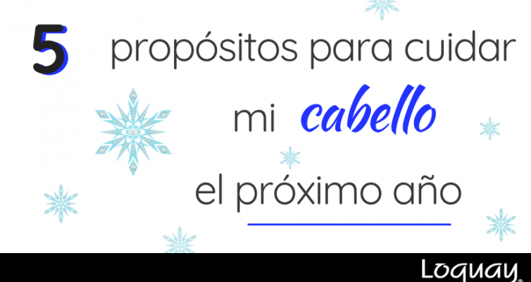 propositos para cuidar mi cabello