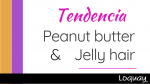 Peanut butter & jelly hair